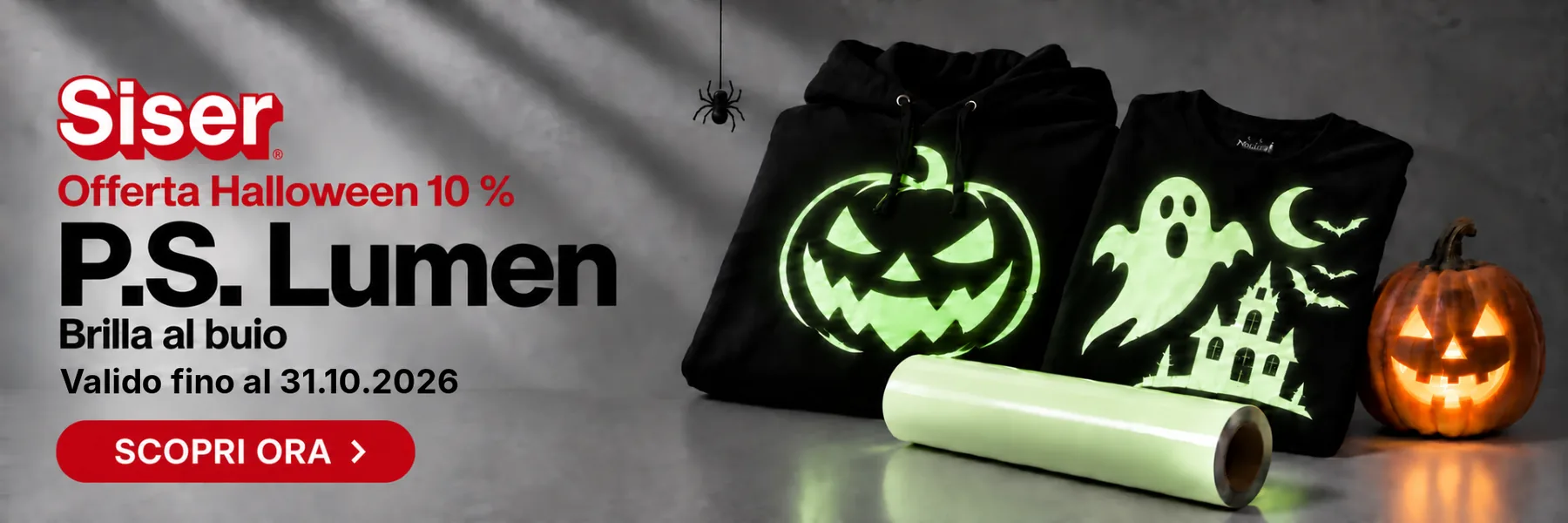 Promozione Halloween Siser P.S. Lumen – Glow in the dark